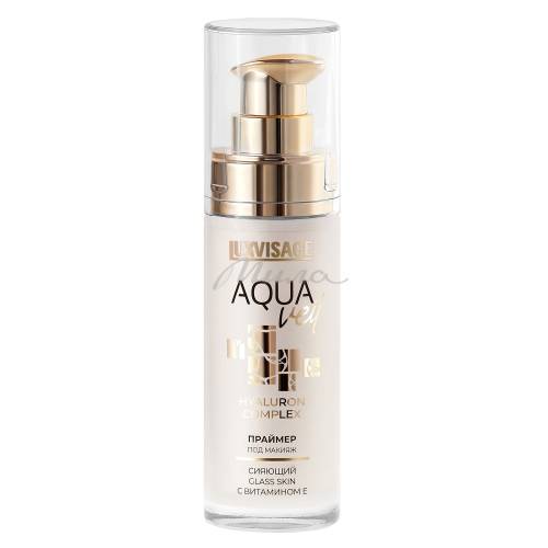 Праймер под макияж LUXVISAGE Aqua Veil Hyaluron Complex сияющий с витамином Е, 30 г